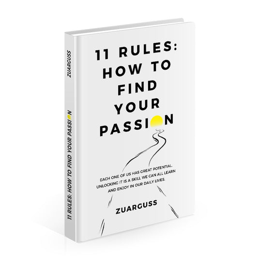 11 laws how to find your passion!